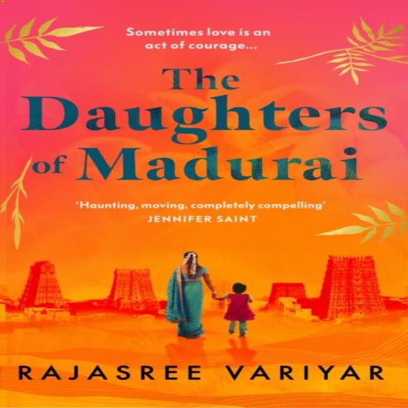 The Daughters of Madurai by Rajasree Variyar Paperback Book 9781398707283