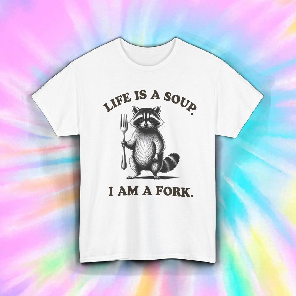 Жизнь — это суп, я — вилка Енот Смешной Животный Мем Цитата Юмор Футболка S-5XL