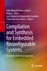 Книга Compilation and Synthesis for Embedded Reconfigurable Systems : An Aspect-Oriented Approach
