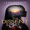 The Dissent by Leah Vernon Paperback Book 9781662500374