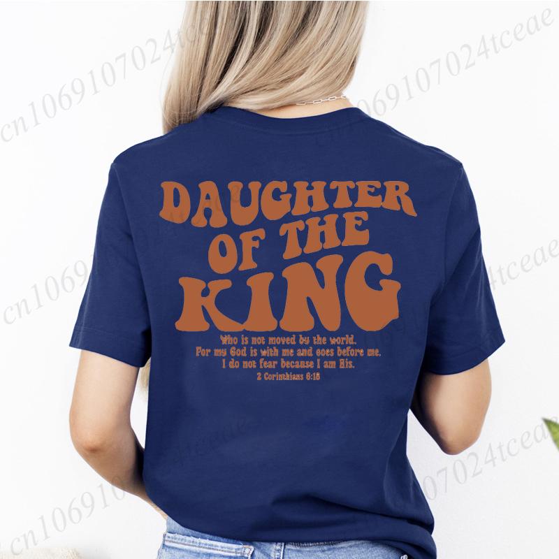 Daughter of The King T-shirts, Aesthetic Christian Tshirts, Women's Religious Shirt, Bible Verse Tees, Christian Church Tops