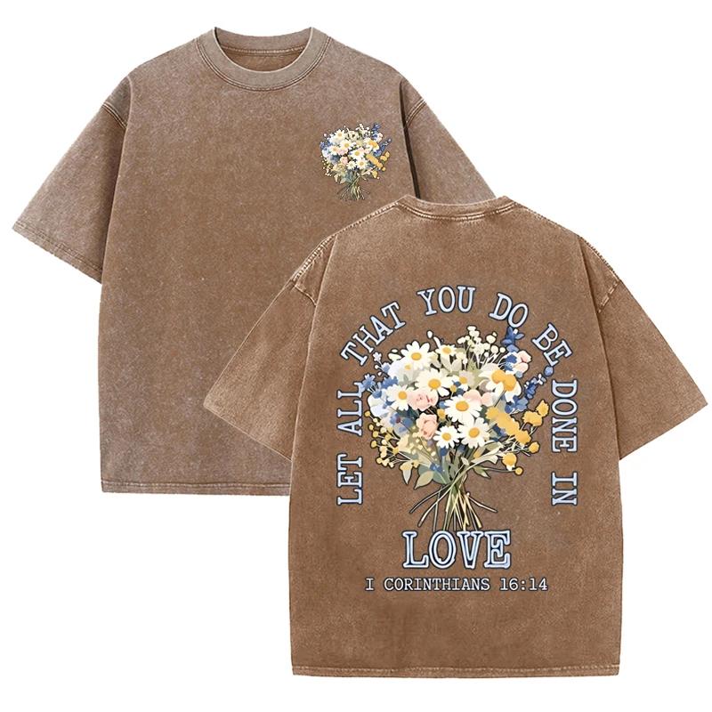 Vintage Black Love Quote Floral T Shirt Corinthians Front Back Print Tee
