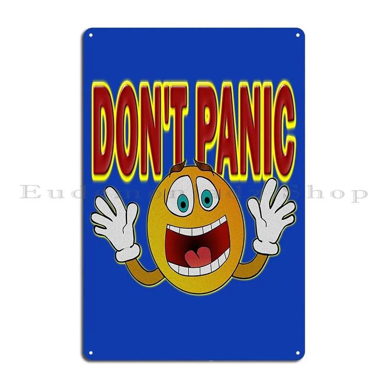 Don T Panic Metal Plaque Poster Print Cinema Wall Decor Cinema Kitchen Tin Sign Poster