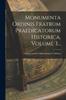 Книга Monumenta Ordinis Fratrum Praedicatorum Historica Volume 3...