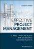 Книга Effective Project Management : Guidance and Checklists for Engineering and Construction