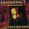 CD JAHMARK, SOULSHAKERS - Love Power BBR62892 Banana Boat 1997 США Регги, Ска и Даб
