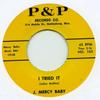 7-дюймовая пластинка J. MERCY BABY - Я попробовал / Я облажался 105 P & P Великобритания 1965 Великобритания Блюз