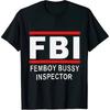 Футболка Fbi Femboy Bussy Инспектор Футболка Femboy Bussy Инспектор Футболка Femboy
