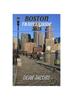 The Boston Travel Guide 2023 : The Ultimate Guide Book