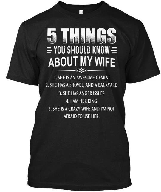 5 Things Should Know My Wife Gemini You About 1she T shirt Made in USA S to 5XL