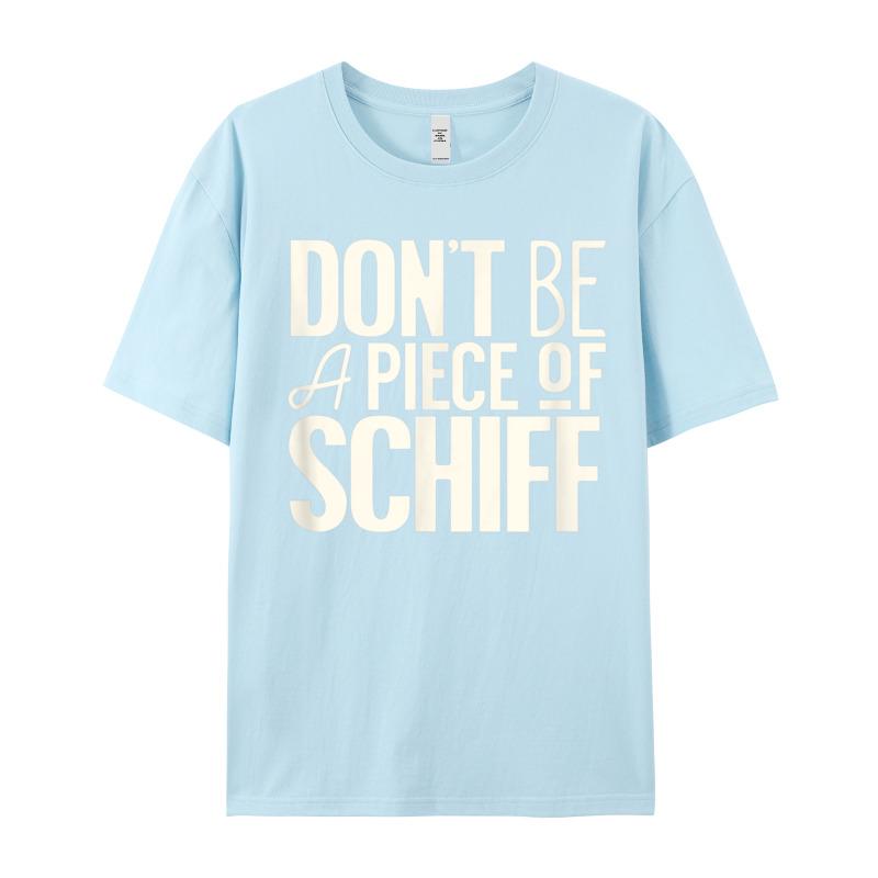 Street T Shirts Family O Neck Funny Dont Be A Piece 100 Cotton Fabric Unisexs Tees Gift Short Sleeve Tees