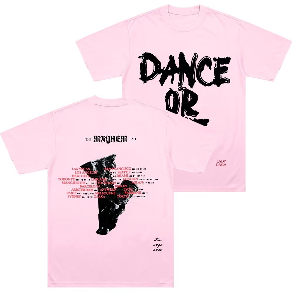 Lady Gaga Mayhem Tour Exclusive Dance Or Die Tshirt For Unisex Unisex Vintagetees Round Neck T Shirts Comfort Clothing