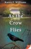 Книга As the Crow Flies