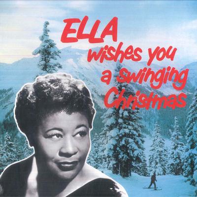 Виниловая пластинка ELLA FITZGERALD - Ella Wishes You a Swinging Christma DMOO017 Destination Moo 2022 Европа Джаз
