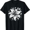Aesthetic Lily Flower Art Black And White Flower T-Shirt