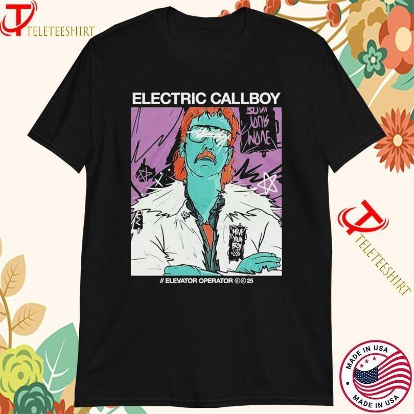 Electric Callboy Elevator Operator Scratch 2025 T-Shirts DM505 Unisex T-Shirt
