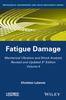 Книга Mechanical Vibration and Shock Analysis, Fatigue Damage