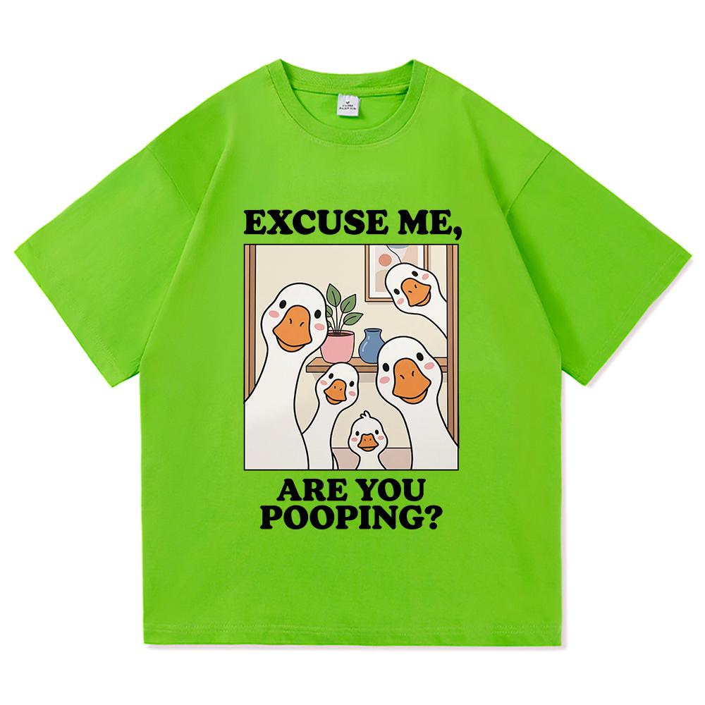 Excuse Me Are You Pooping T Shirt 2026 Funny Duck Fashion UnisexWomen Clothing Harajuku High Quality Tops Cotton TShirts Vintage