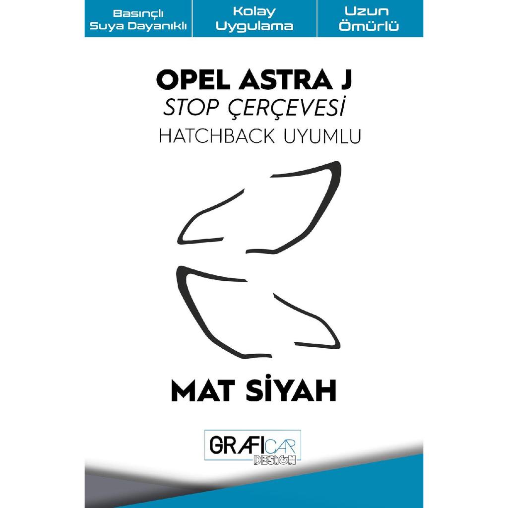 Совместимость с рамой Opel Astra J Stop / корпусом хэтчбека — глянцевая черная наклейка — простота нанесения — долговечность