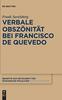 Книга Verbale Obszoenitat Bei Francisco De Quevedo
