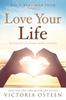 Книга Daily Readings from Love Your Life : Devotions for Living Happy, Healthy, and Whole
