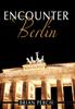 Книга Encounter Berlin