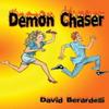 Demon Chaser by David Berardelli Paperback Book 9781786956347