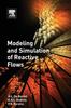 Книга Modeling and Simulation of Reactive Flows