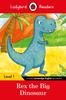 Книга Ladybird Readers Level 1 - Rex the Big Dinosaur (ELT Graded Reader)