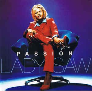 CD LADY SAW - Passion VPCD14932 VP Records 1997 US Регги, Ска и Даб Б/У