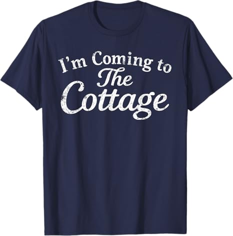 RoUnisexce Hockey Couple Unisex Women Im Coming To The Cottage TShirt Y2k Letters Printed Sayings Tee Novelty Gift Short Sleeve Tops