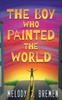 Книга The Boy Who Painted the World