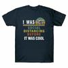 Graphic Was Tee Before Social It Was Unisexs Vintage Distancing Cotton Cool I