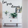 Live Your Dreams Metal Wall Decor, Metal Wall Hangings, Home Decoration, Motivational Quote, Metal Wall Art, Interior Decoration