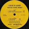 12-дюймовая пластинка LOCK 'N LOAD - House Some More 01241428841 Jive Electro 2001 US Танцевальная и Электронная Б/У