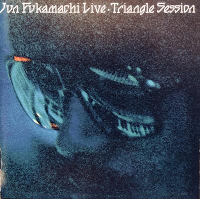 CD ДЖУН ФУКАМАЧИ - Triangle Session Deluxe Edition UPCY64945 UNIVERSAL 2008 Япония ОбиДжаз Б/у