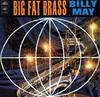 Виниловая пластинка BILLY MAY Big Fat Brass SREG1006 Regal 1966 UK Джаз Б/у