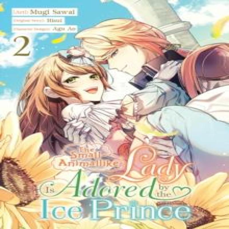 The SmallAnimallike Lady Is Adored by the Ice Prince Vol. 2 Manga... 9781975398989