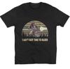 SALE I Ain't Got Time To Bleed Vintage Unisex T-Shirt, Graphic Funny T-Shirt S-3