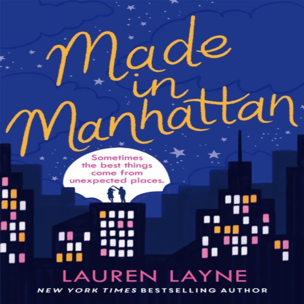 Made in Manhattan by Lauren Layne Paperback Book 9781472275349