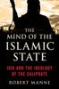 Книга ISIS and the Ideology of the Caliphate