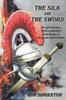 Книга The Silk and The Sword : 2