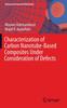 The Characterization of Carbon Nanotube Based Composites Under Consideration of Defects : 39 Book