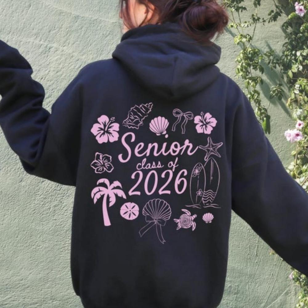 Class of 2026 Senior Sweatshirt Homecoming Back To School Preppy Coastal Hoodie Teen Girl Gift Unisex Women Pullover