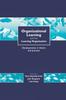 Книга Organizational Learning and the Learning Organization : Developments In Theory and Practice