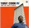 CD TONY COOK & THE PARTY PEOPLE - Cookin' TRP00012 Turning Reel Pr 1992 Germany Soul/Funk Used