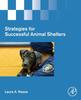 Книга Strategies for Successful Animal Shelters