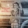 LP Record ROBERT WHITE (3) - By The Light Of The Silvery Moon RCALP6012 RCA 1981 UK Jazz Used