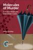Книга Molecules of Murder : Criminal Molecules and Classic Cases
