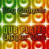 CD KING EARTHQUAKE - Dub Plates Chapter Two KECD004 King Earthquake 2010 UK Регги, Ска и Даб